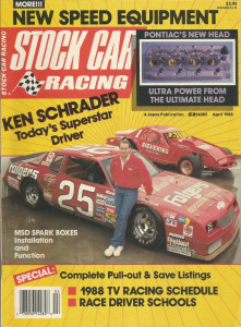 STOCK CAR RACING 1988 APR - Ken Schrader, Caveman Dan